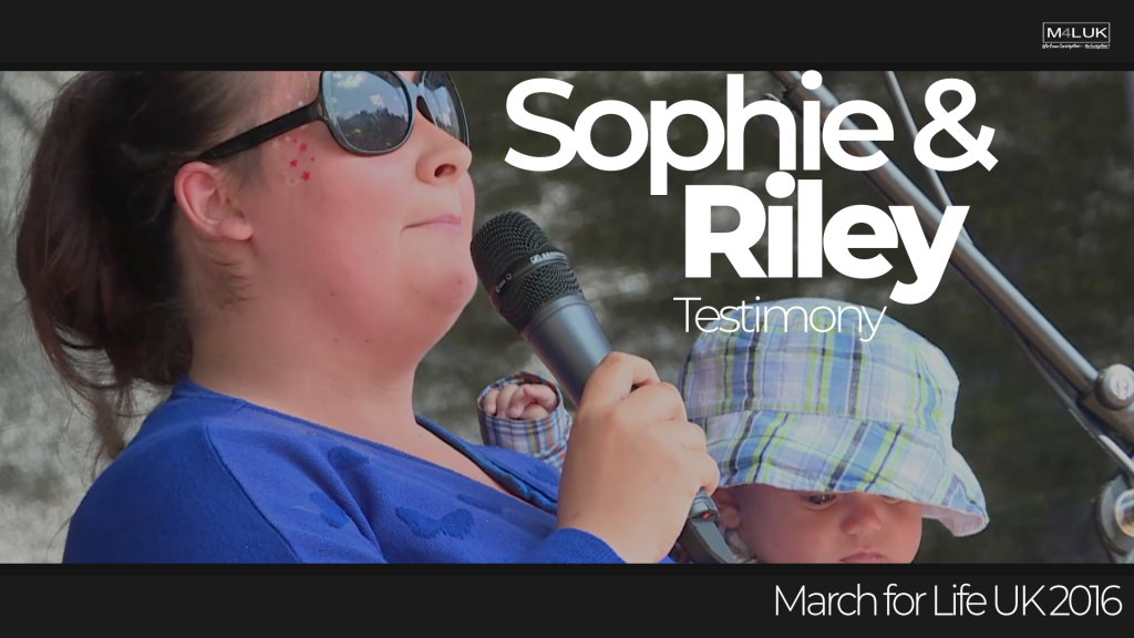 Sophie’s testimony from March for Life UK 2016