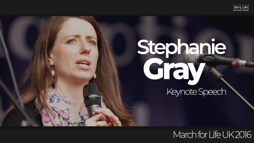 Stephanie Gray March for Life UK 2016