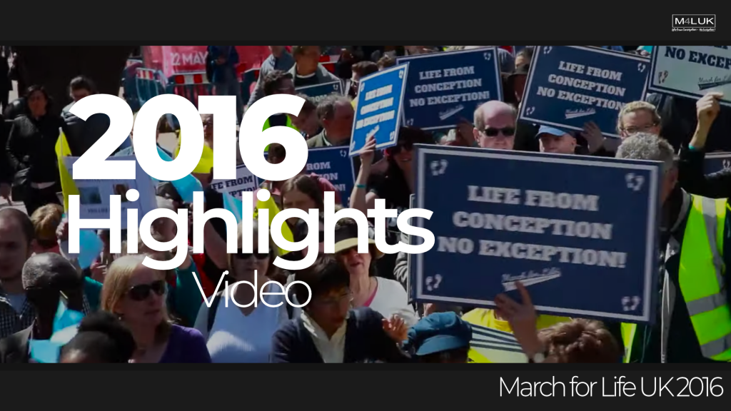 March for Life UK 2016 Official Video