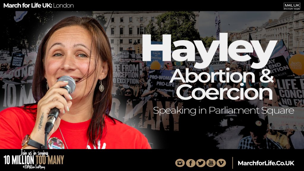 Hayley: March for Life UK 2022