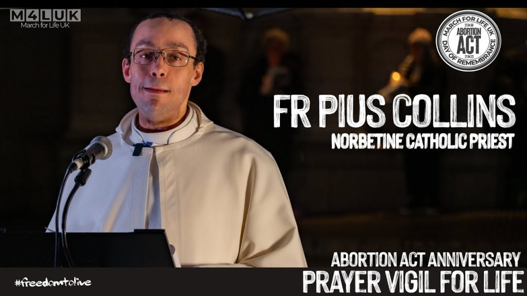 Fr Pius Collins – Prayer Vigil for Life